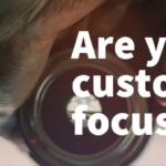 ¿Estás centrado en el cliente?